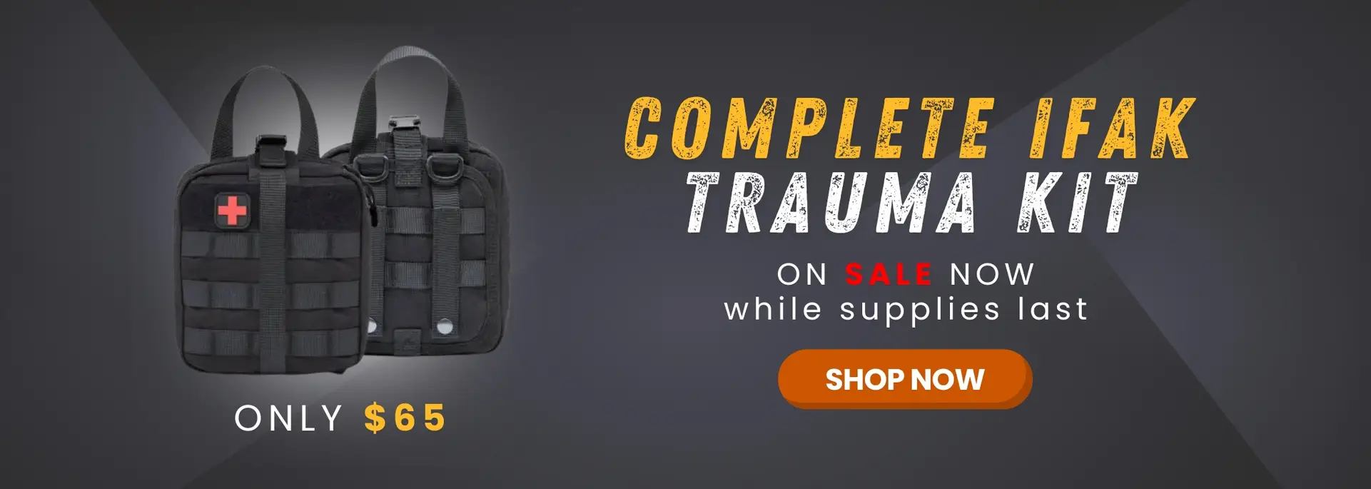 Complete IFAK Trauma Kits On Sale Ad
