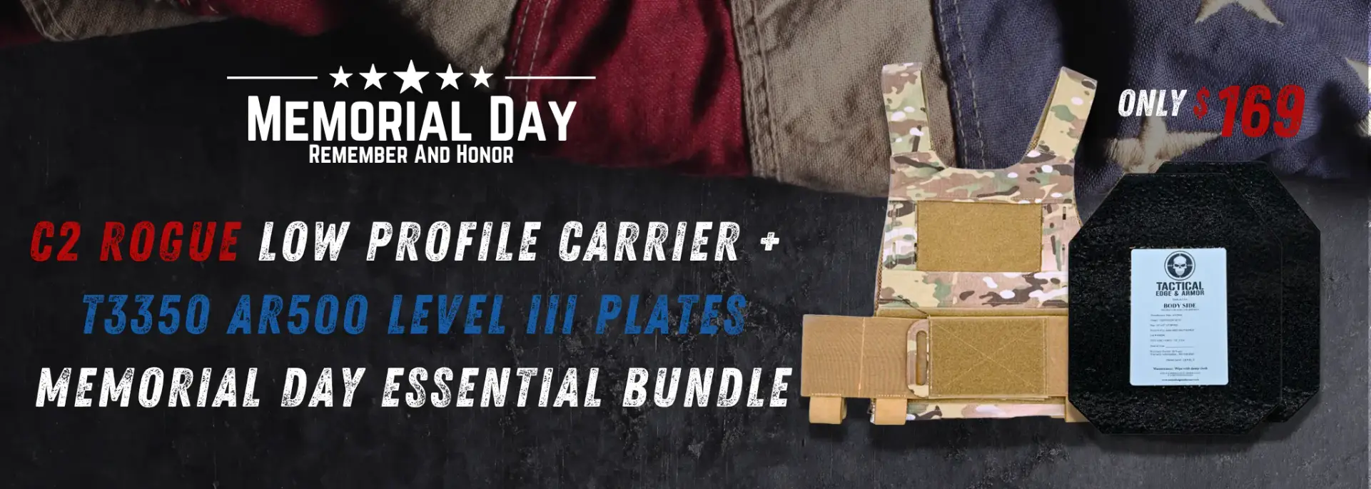 C2 Rogue Low profile Carrier + T3350 AR500 LEVEL III PLATES Memorial Day essential bundle banner